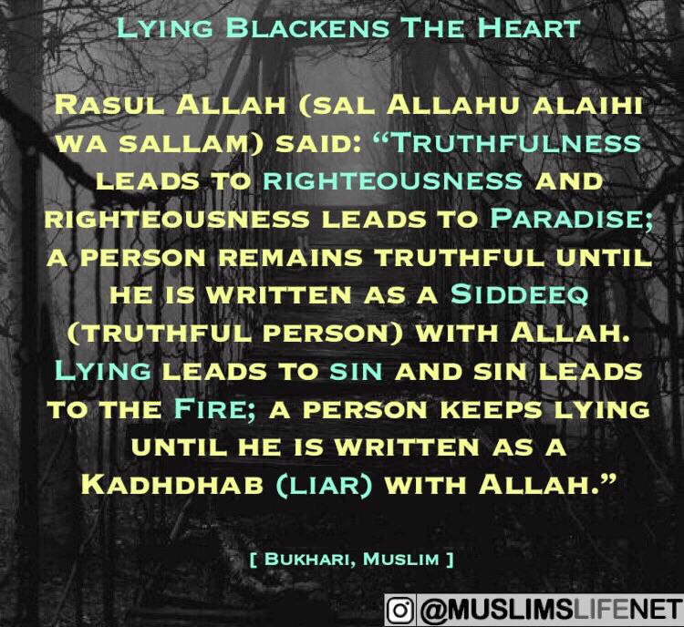 Hadith: Lying Blackens the Heart