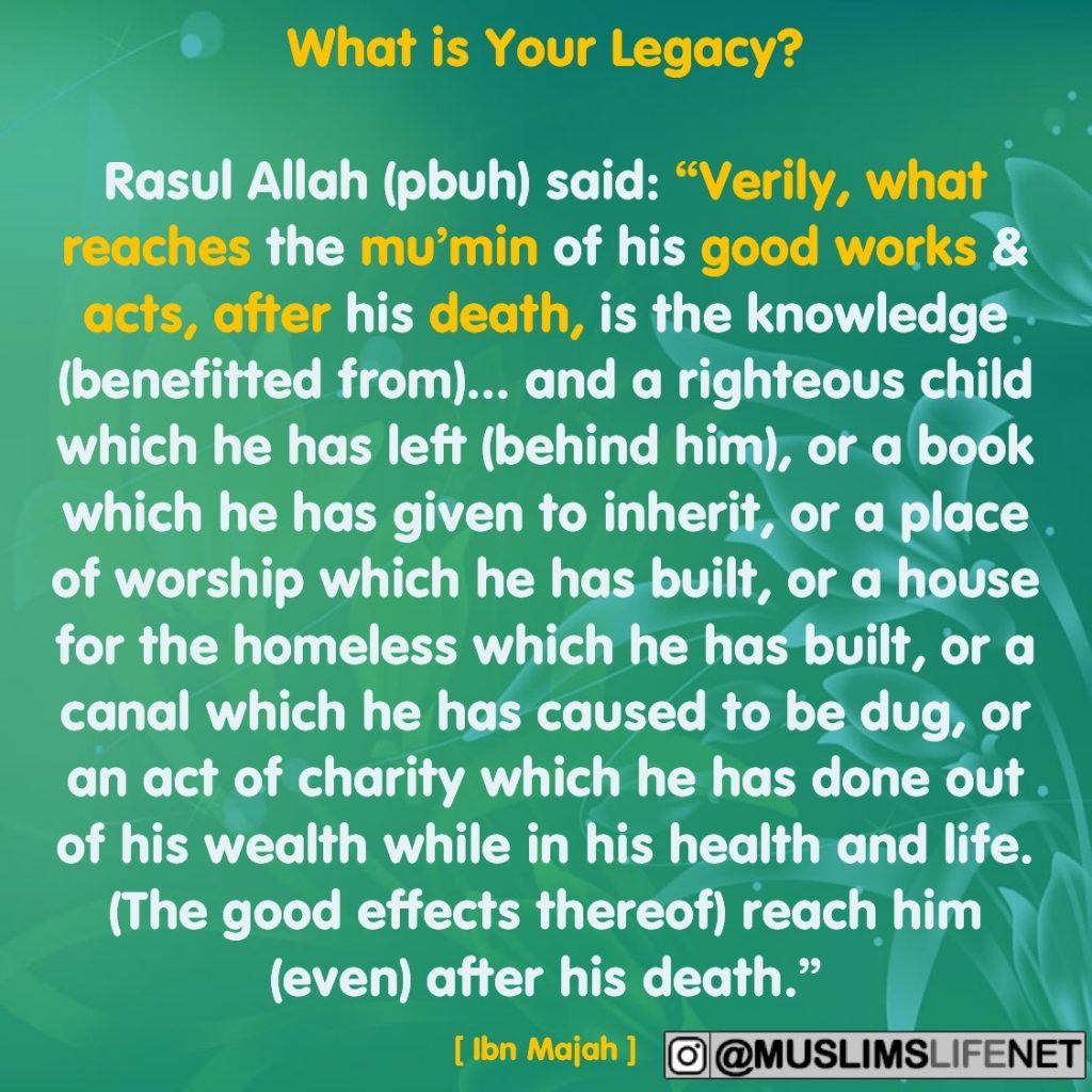 Hadith - What is your legacy?